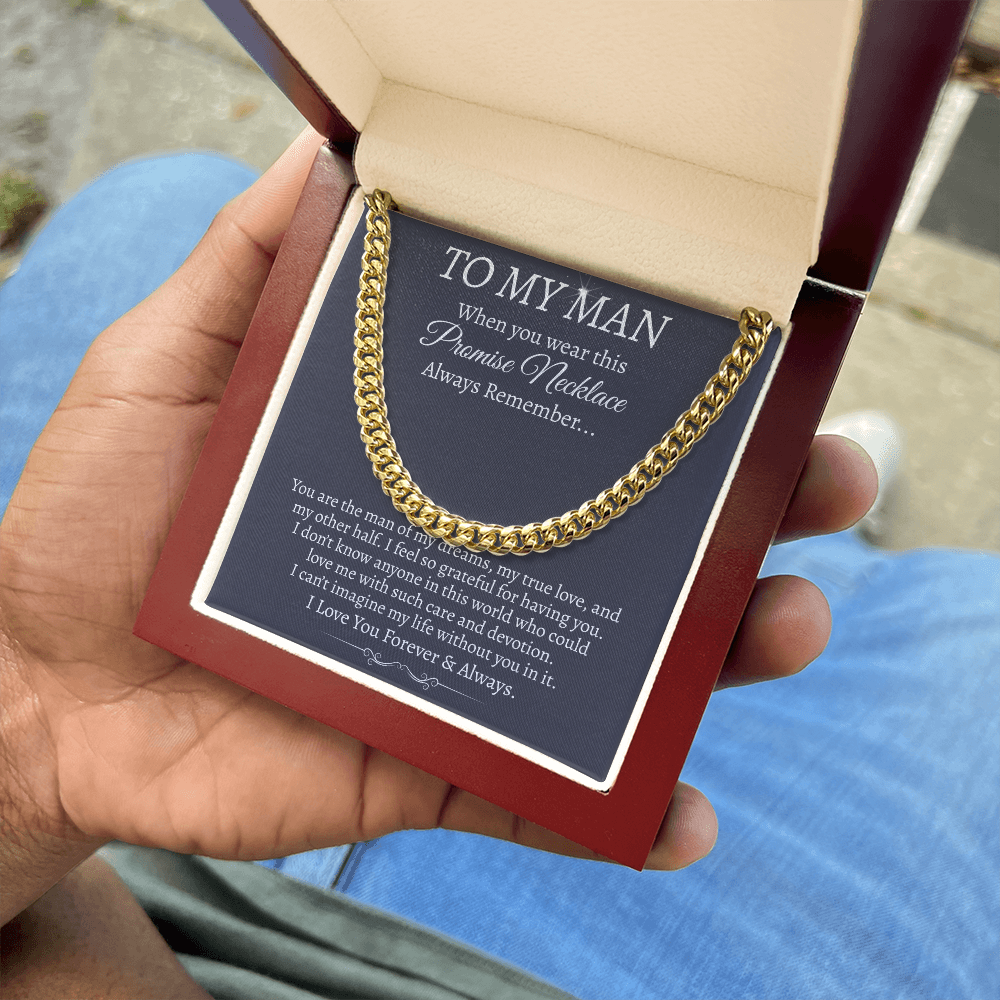 To MY Man "Because He’s Your Forever" Cuban Link Chain