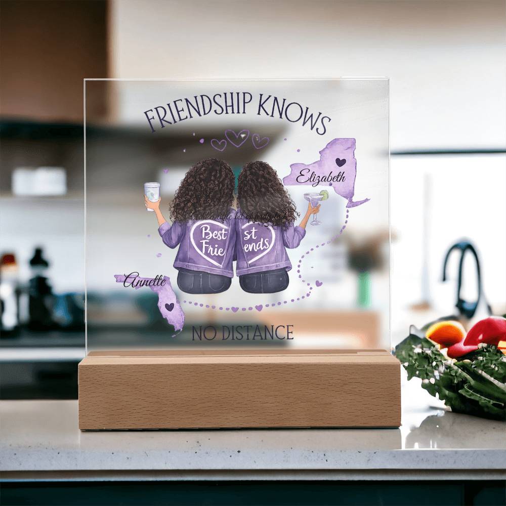 Friendship Has No Distance  Acrylic Square Plaque
