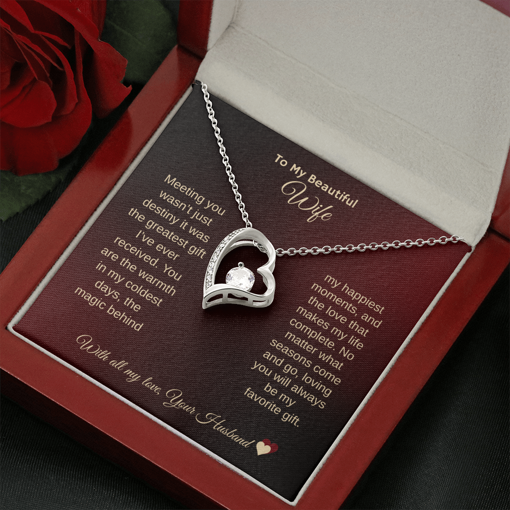 To MY Beautiful Wife "My Forever Love" Forever Love Necklace