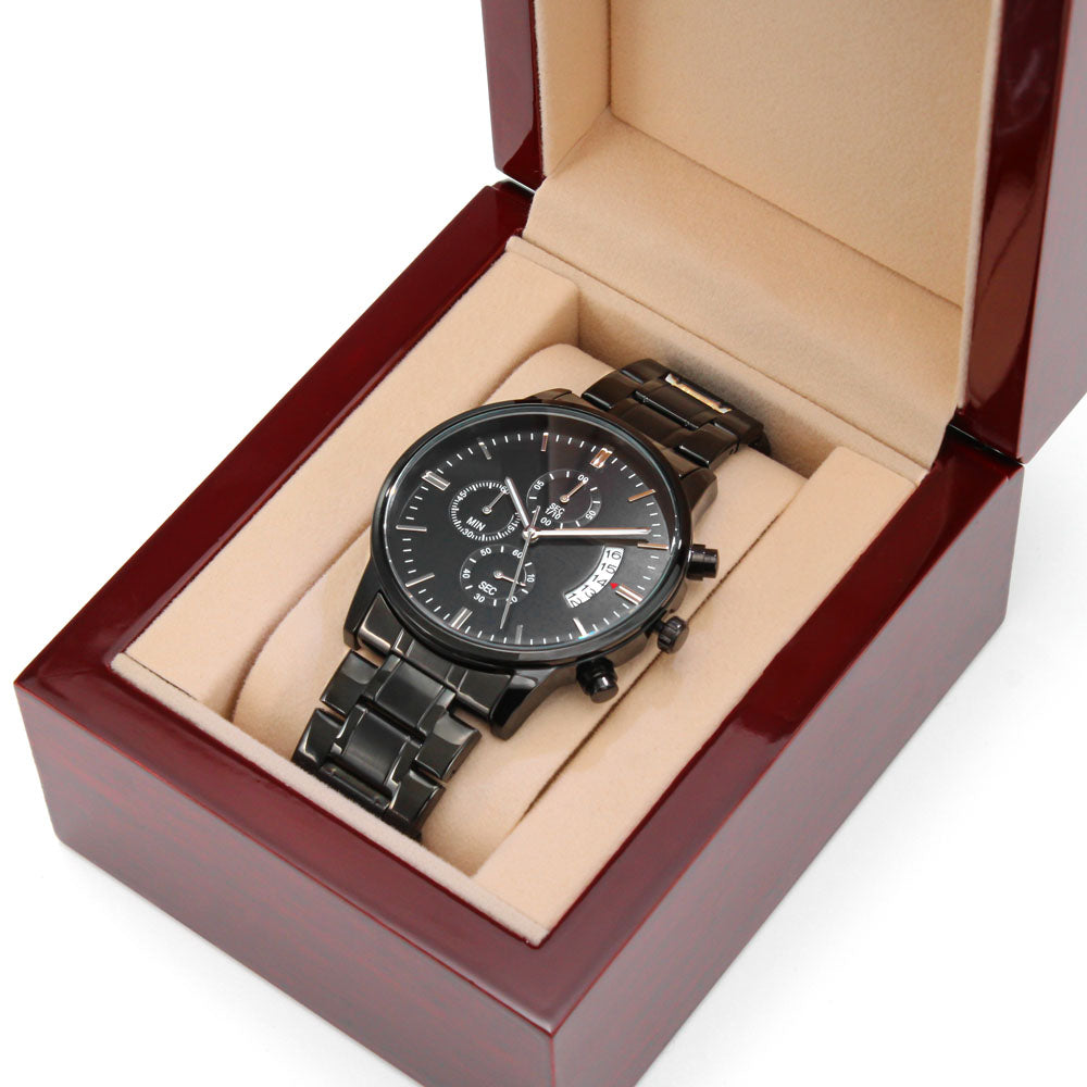 To My Son "Yesterday,Today, Forever" Black Chronograph Watch