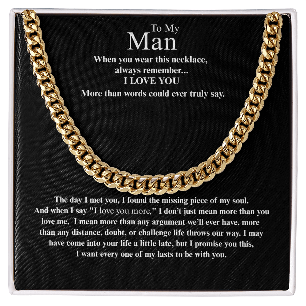 To My Man "I Love You More" Cuban Link Chain