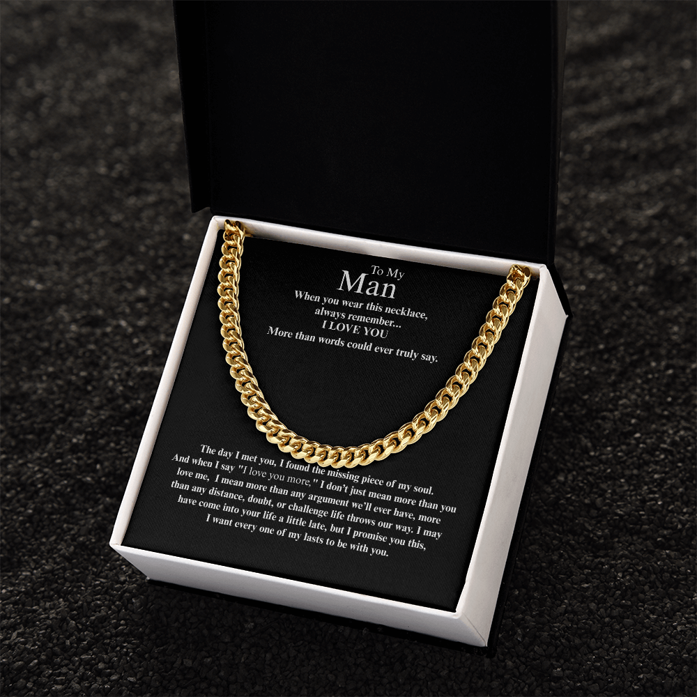 To My Man "I Love You More" Cuban Link Chain