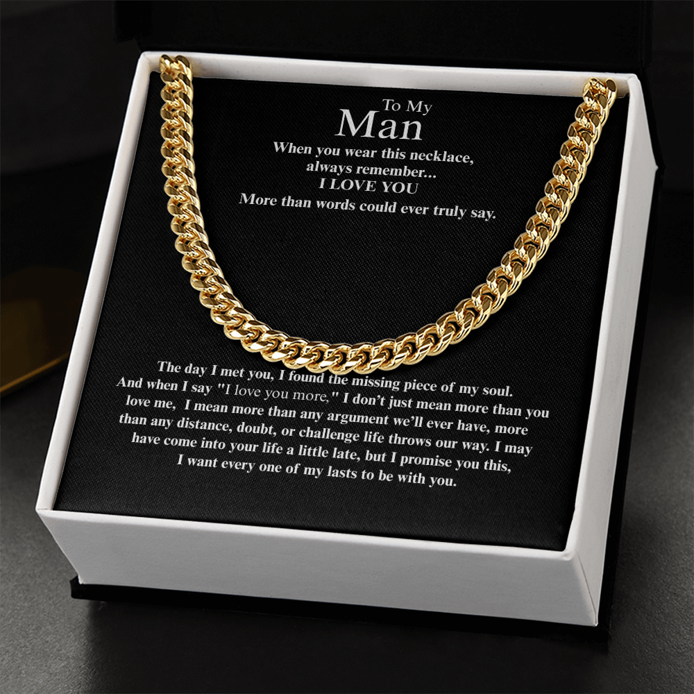To My Man "I Love You More" Cuban Link Chain