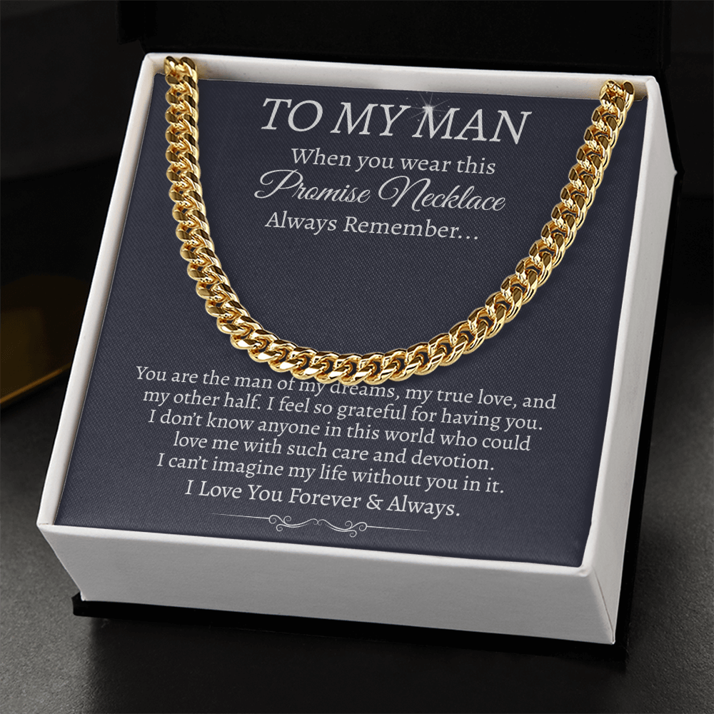 To MY Man "Because He’s Your Forever" Cuban Link Chain