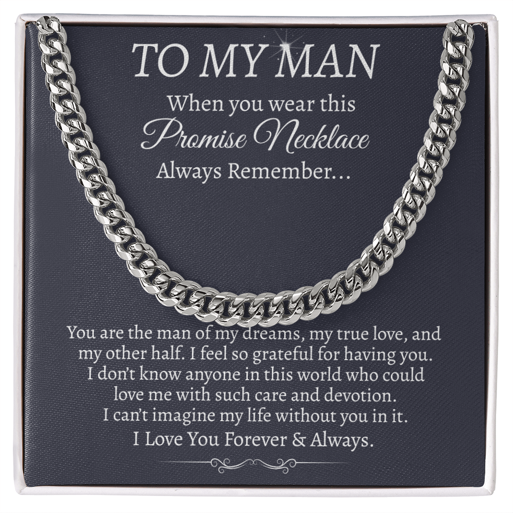 To MY Man "Because He’s Your Forever" Cuban Link Chain