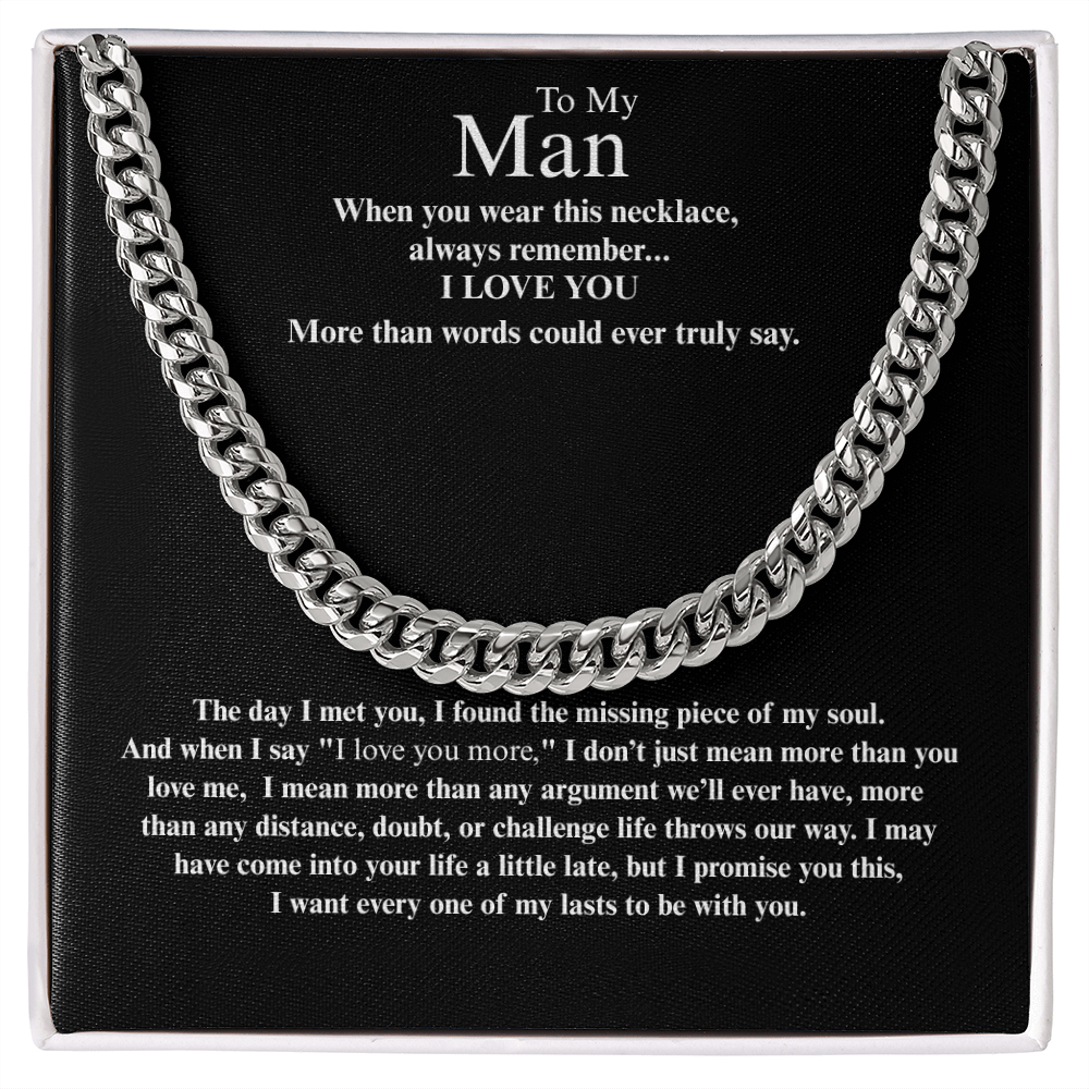 To My Man "I Love You More" Cuban Link Chain