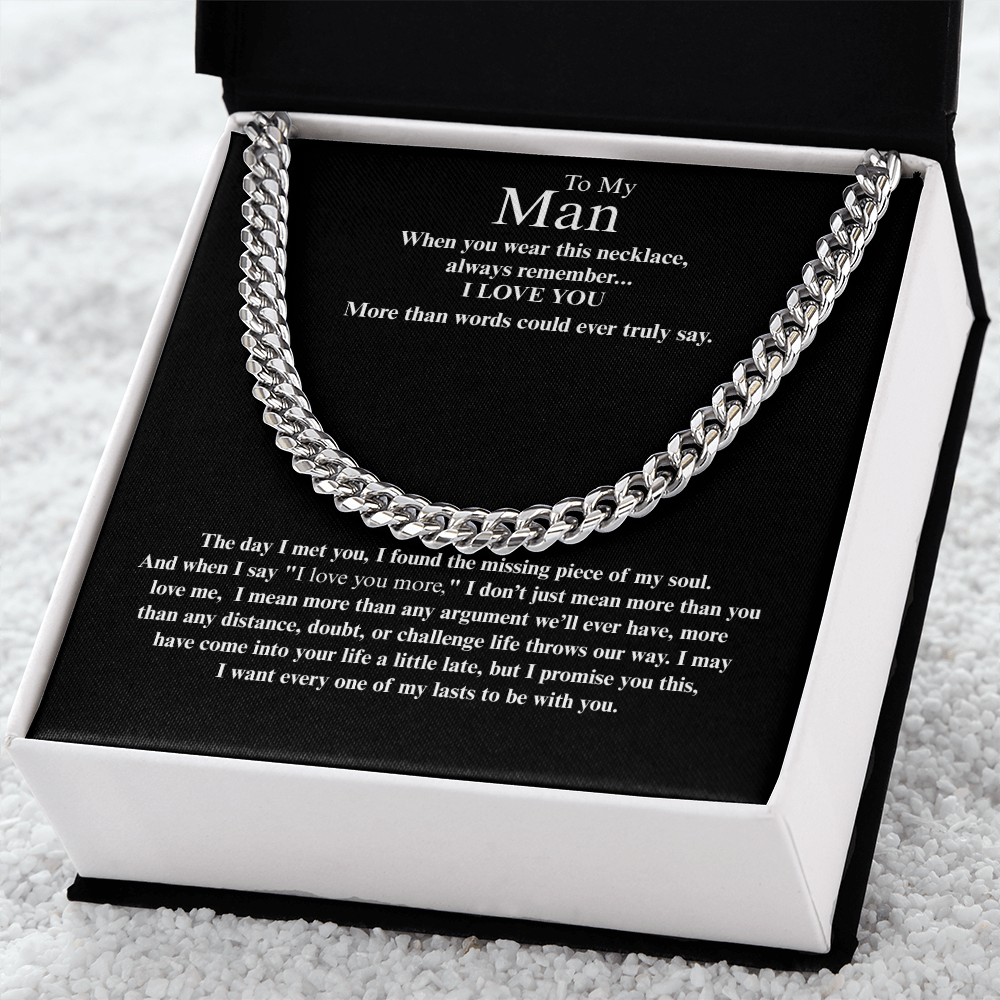 To My Man "I Love You More" Cuban Link Chain