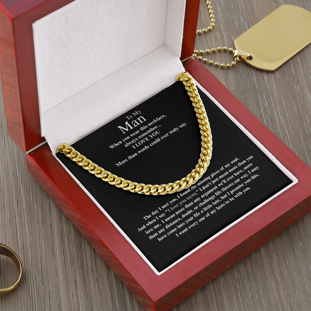To My Man "I Love You More" Cuban Link Chain