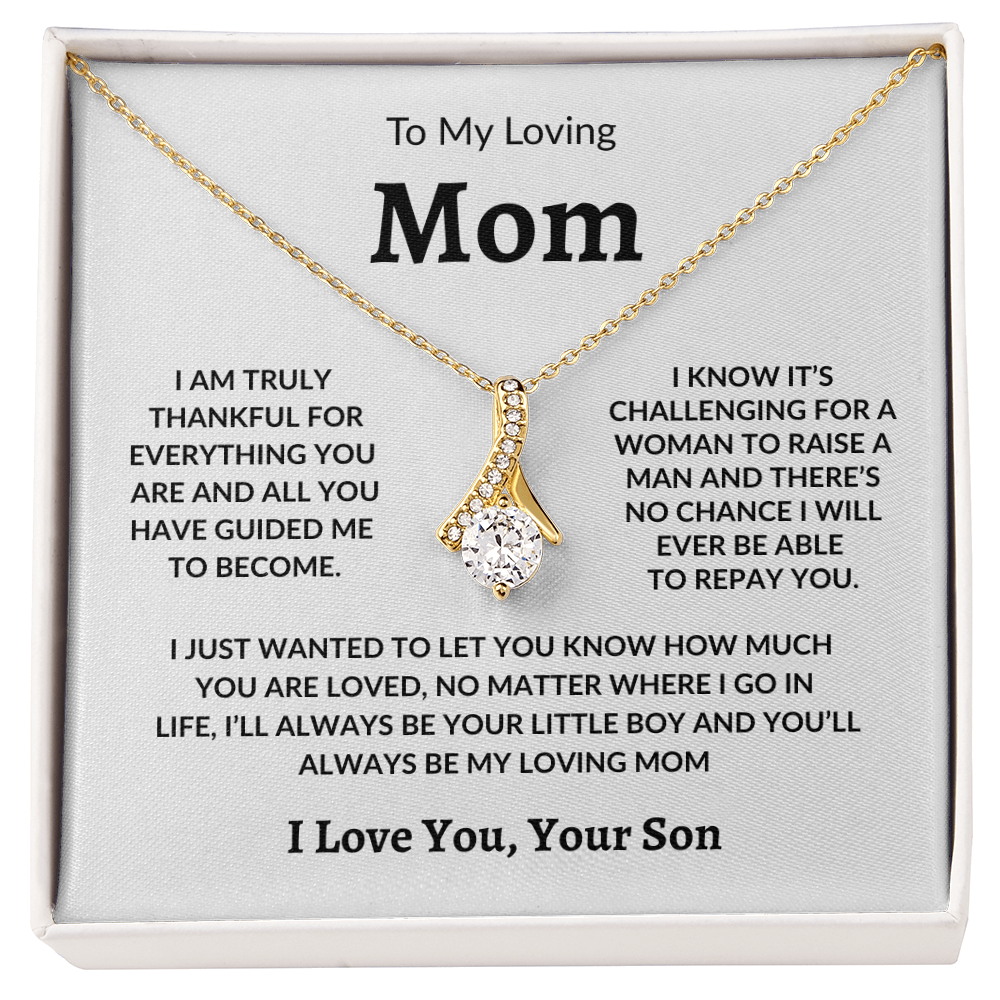 To My Loving Mom " I Am Truly Thankful" Alluring Beauty