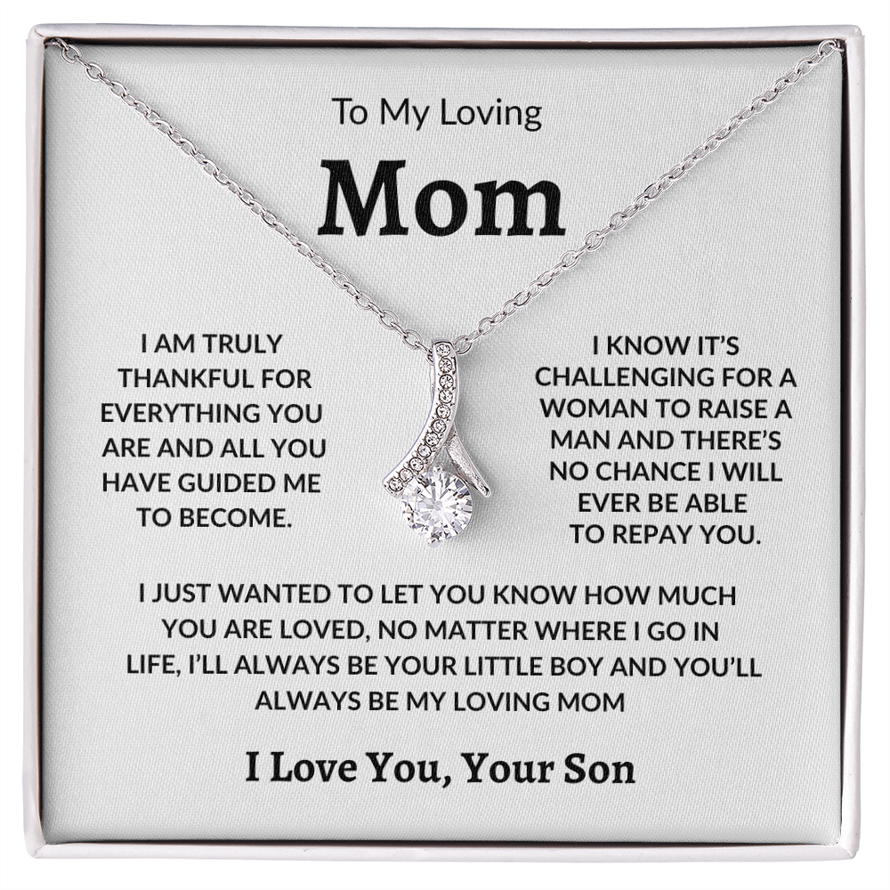 To My Loving Mom " I Am Truly Thankful" Alluring Beauty