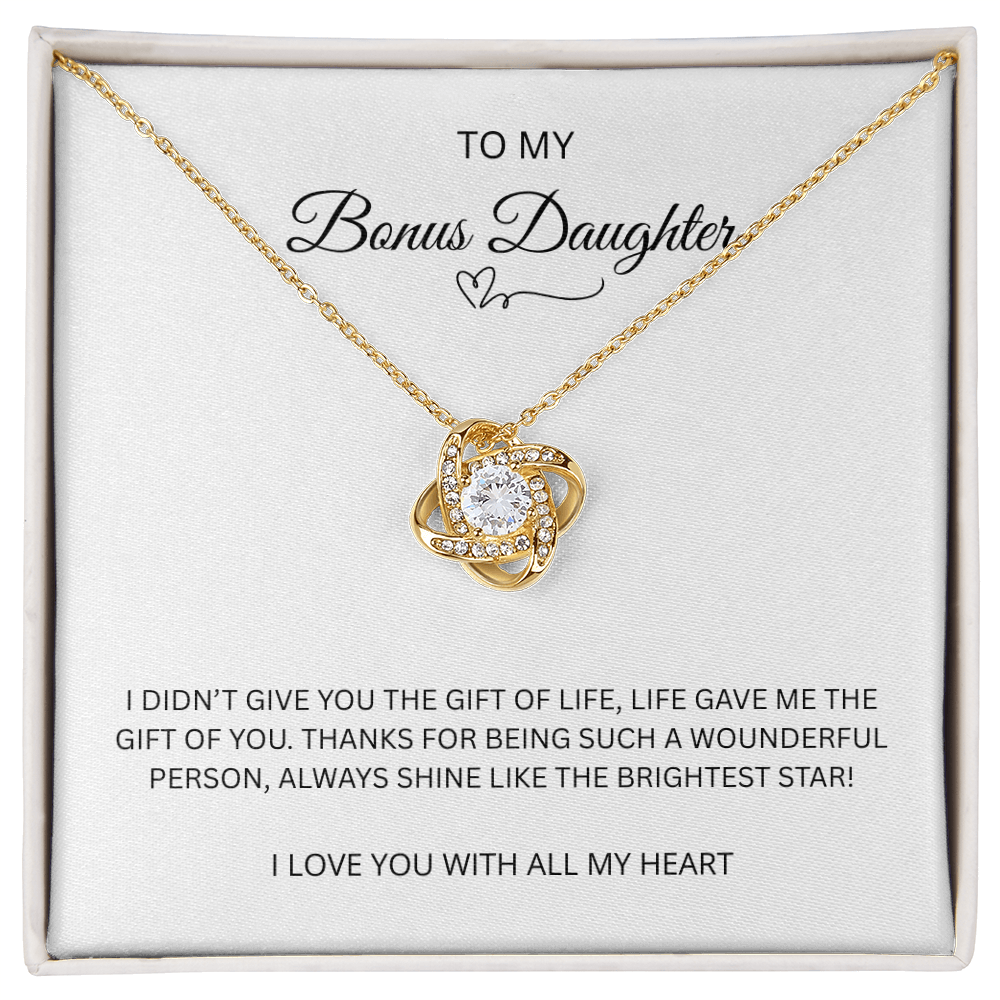 To My Bonus Daughter "The Gift Of You" Love Knot Necklace