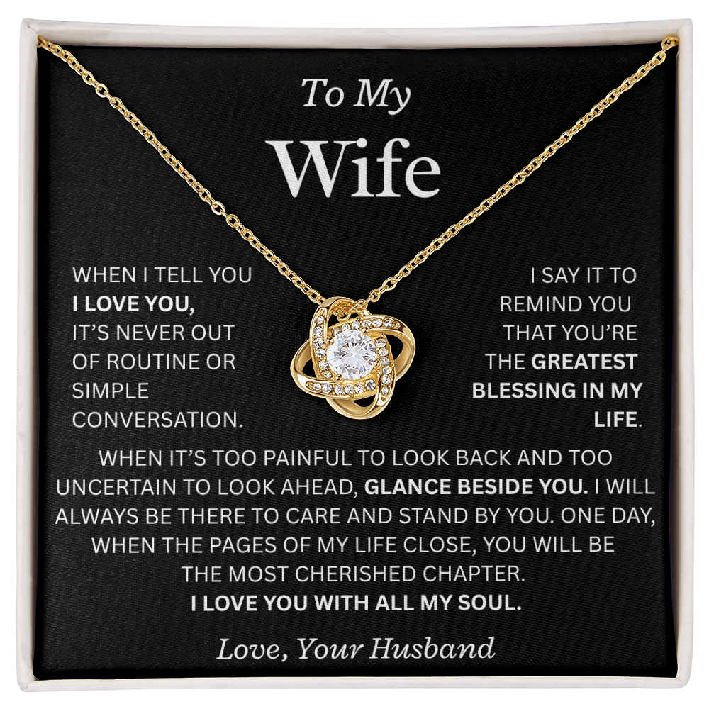 To My Wife "I Love You With All My Soul" Love Knot Necklace