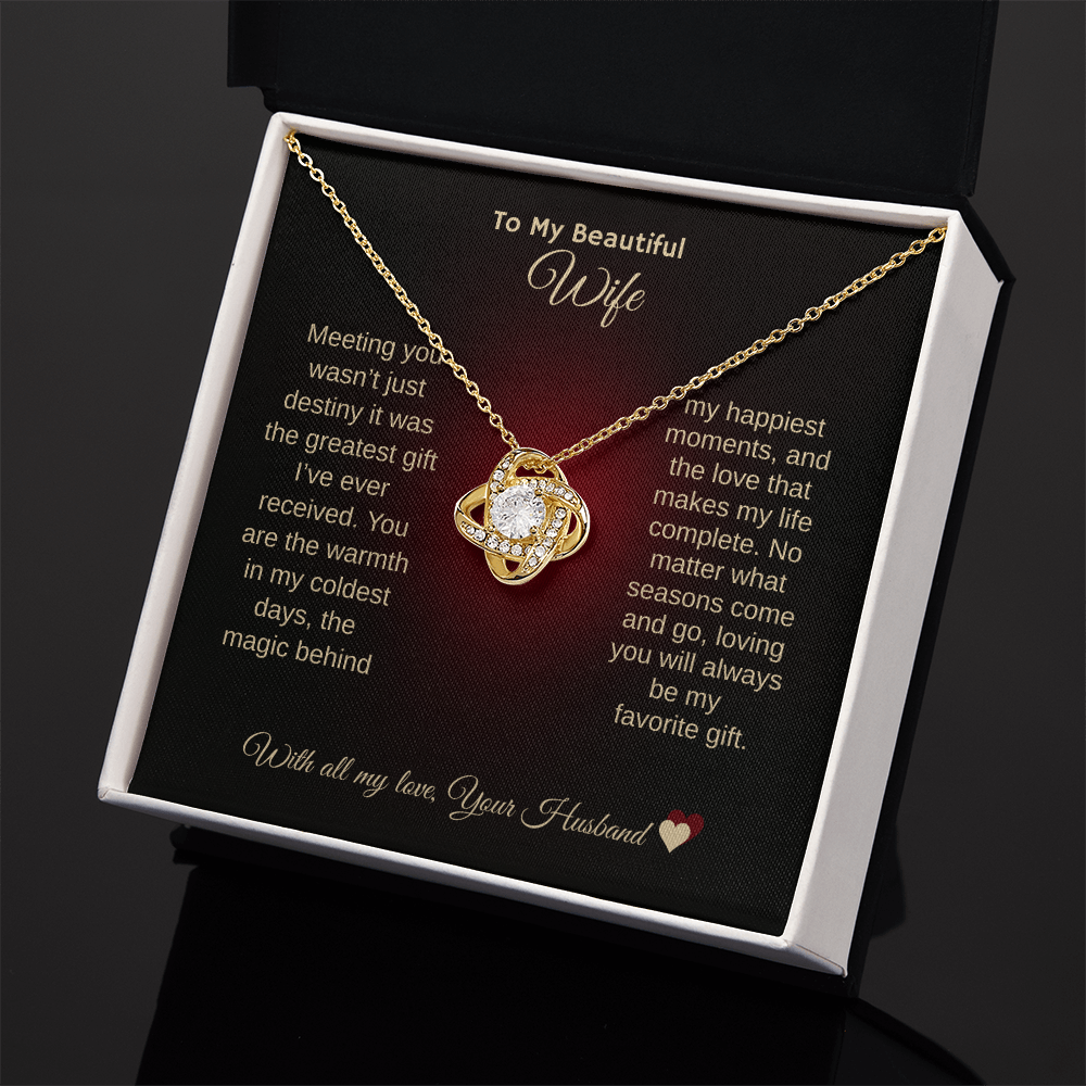To My Beautifule Wife "With All My Love"Love Knot Necklace