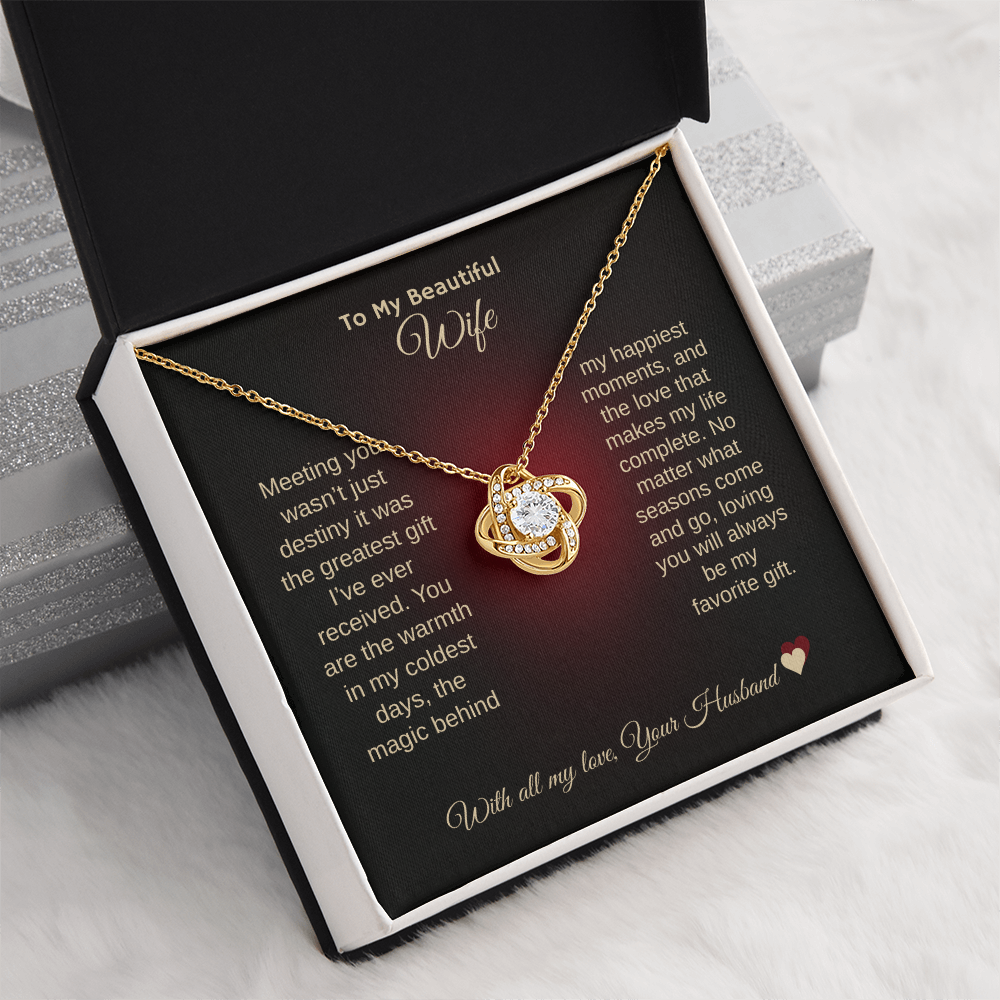 To My Beautifule Wife "With All My Love"Love Knot Necklace