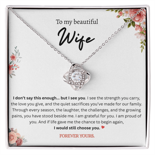 "I Still Choose You" Love Knot Necklace