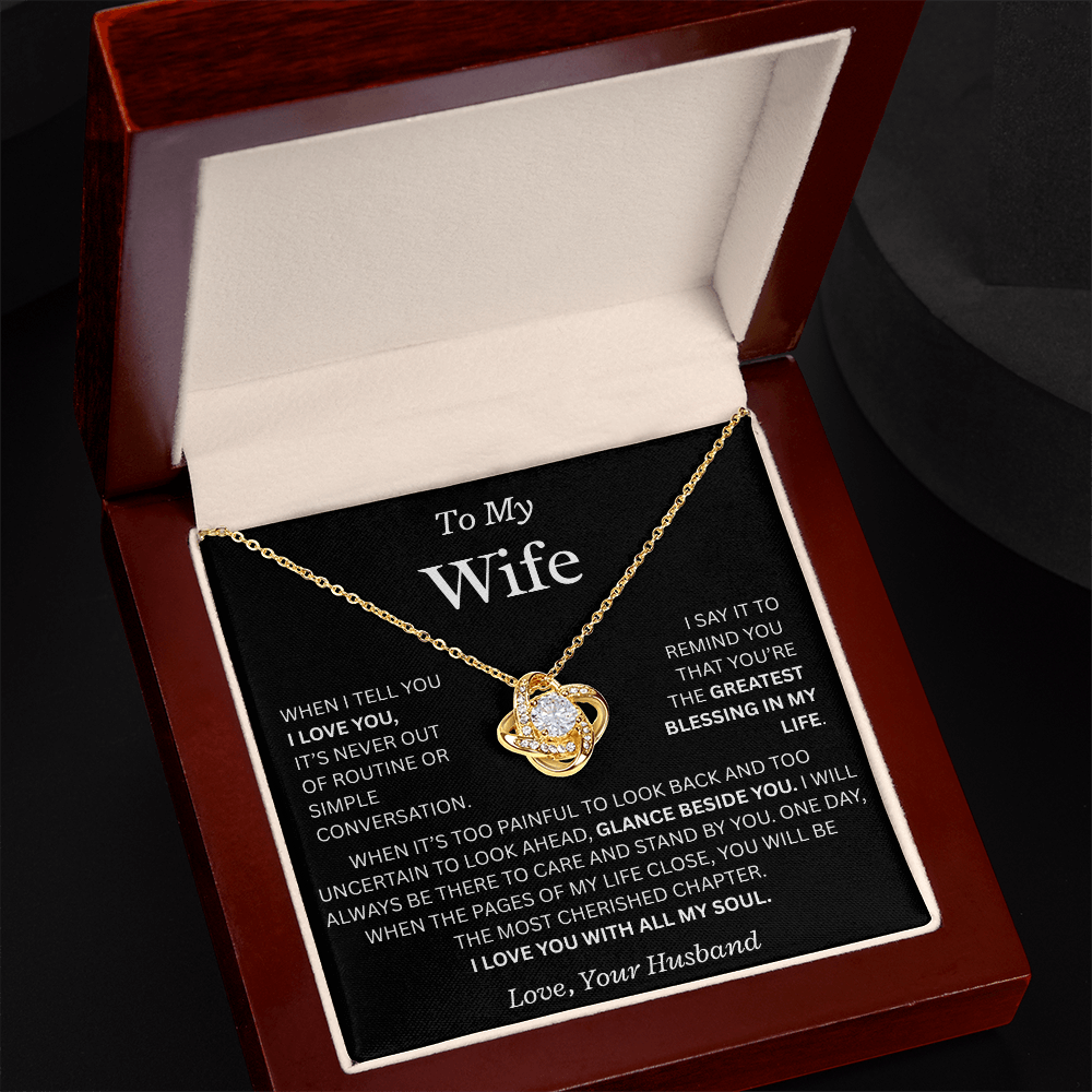 To My Wife "I Love You With All My Soul" Love Knot Necklace