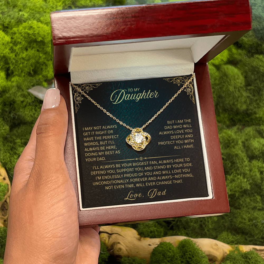 To My Daughter "I Might Not Always Get It Right" Love Knot Necklace.