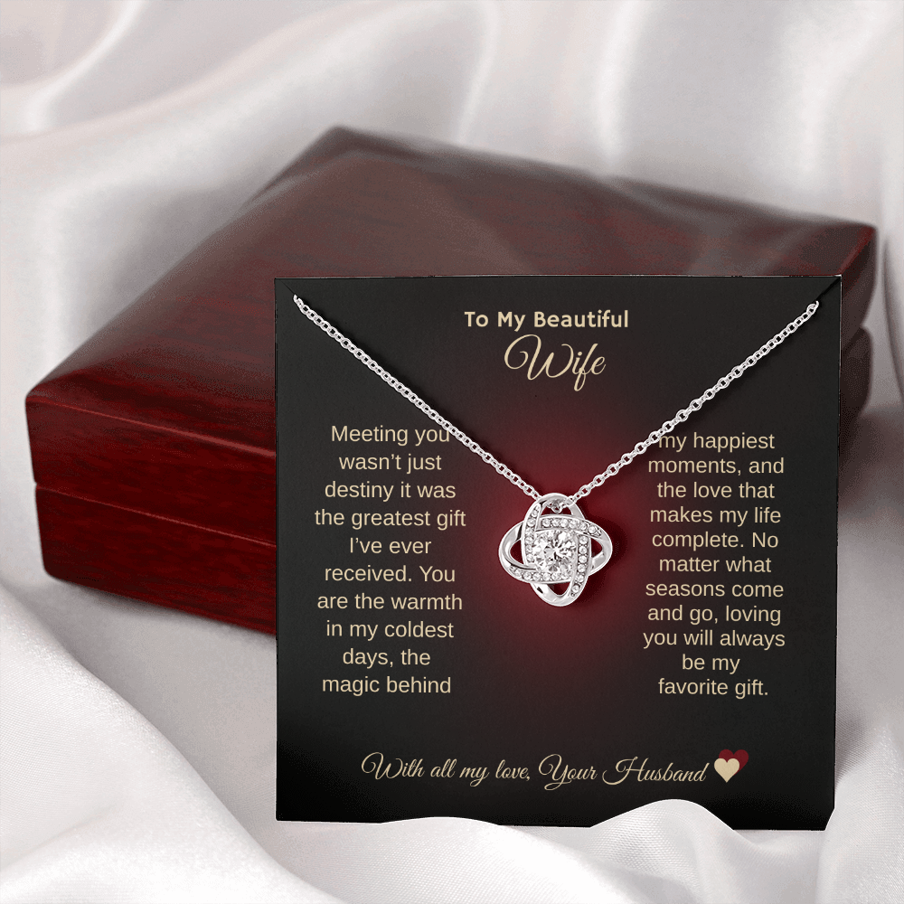 To My Beautifule Wife "With All My Love"Love Knot Necklace