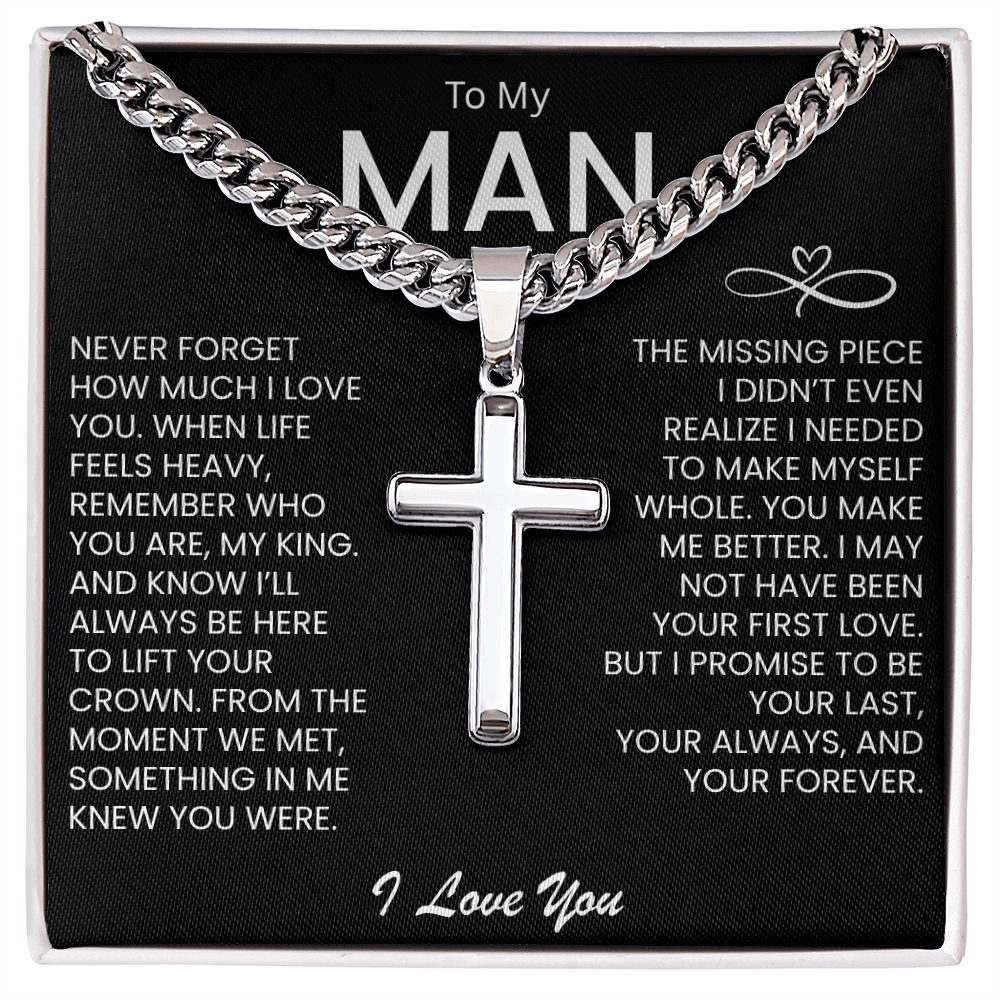 To My Man " Never Forget How Much I Love You" Cuban Necklace Cross