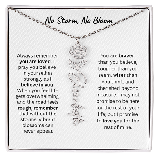 No Storm, No Boom "Believe in Yourself" Flower Name Necklace.