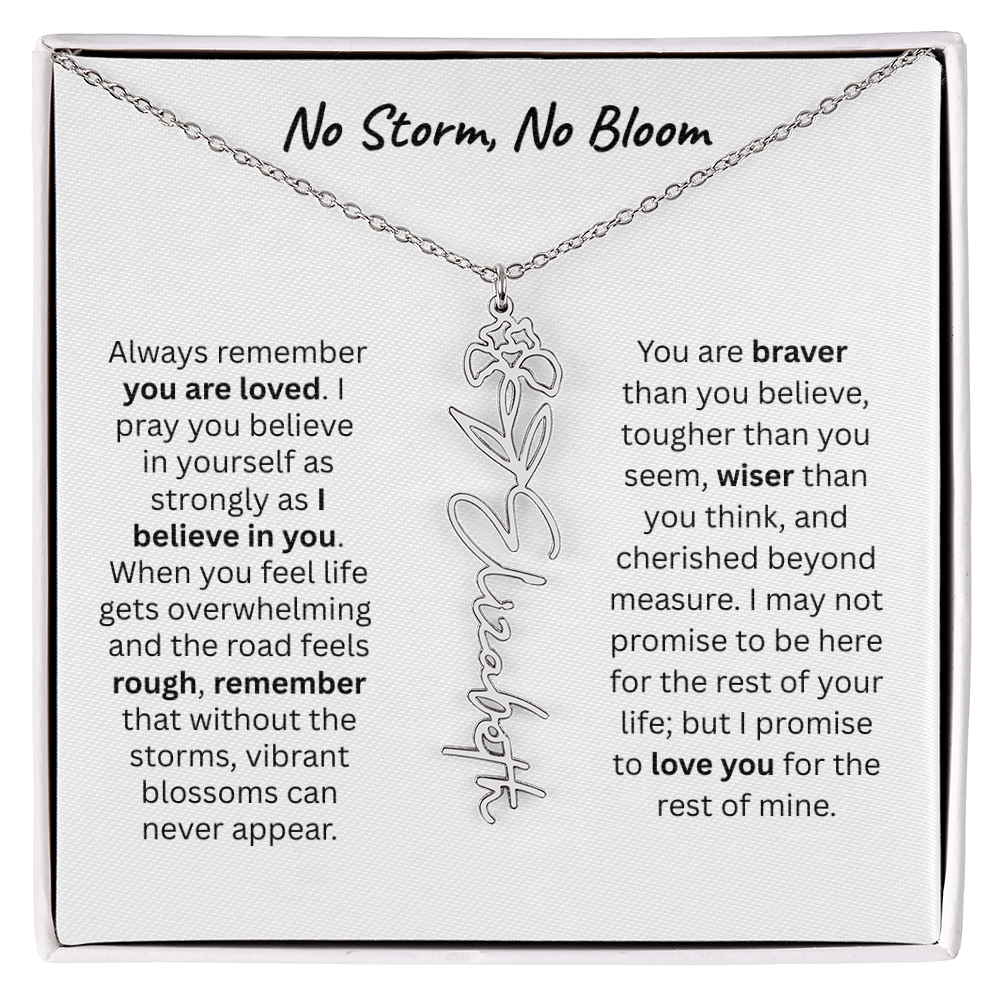 No Storm, No Boom "Believe in Yourself" Flower Name Necklace.