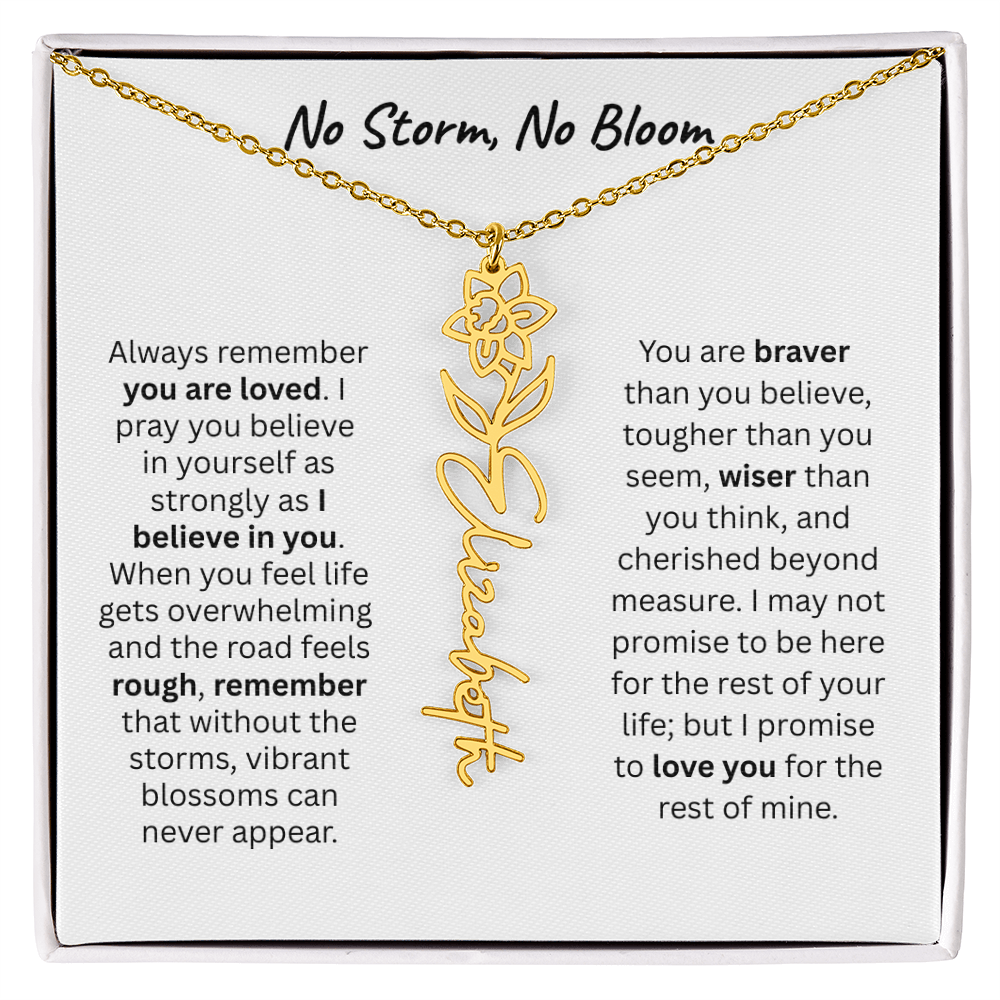 No Storm, No Boom "Believe in Yourself" Flower Name Necklace.