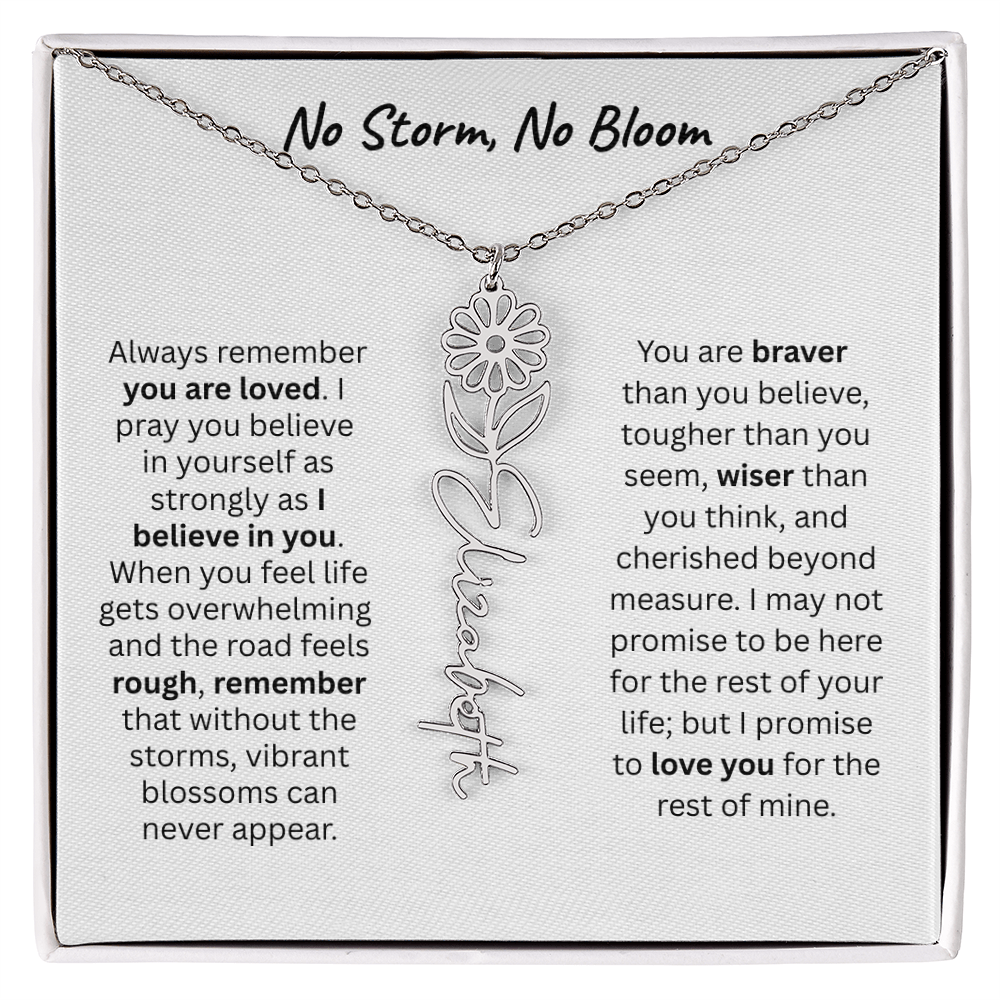 No Storm, No Boom "Believe in Yourself" Flower Name Necklace.
