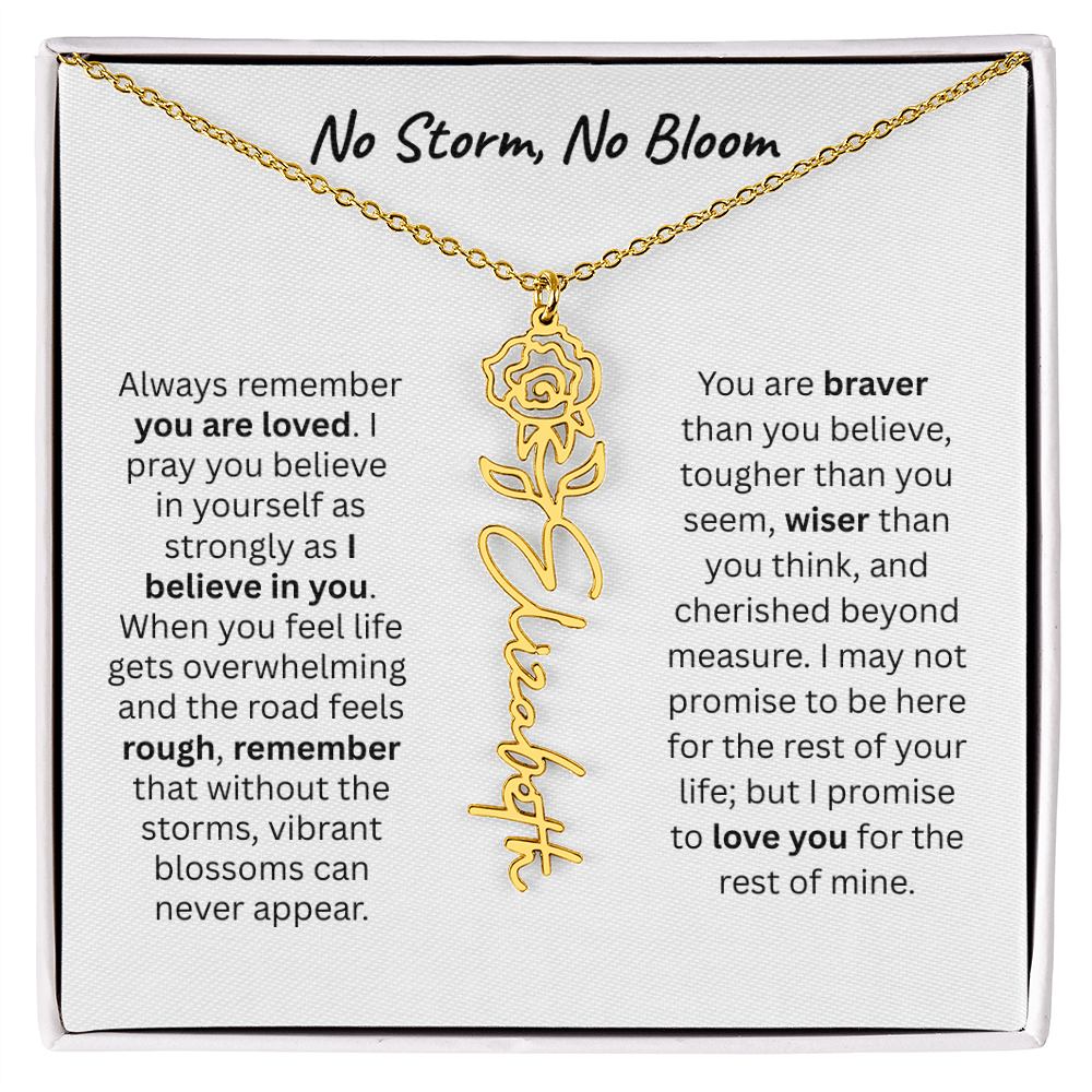 No Storm, No Boom "Believe in Yourself" Flower Name Necklace.