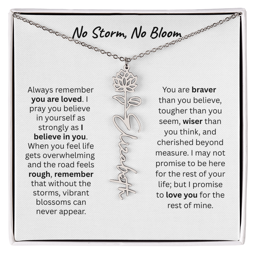 No Storm, No Boom "Believe in Yourself" Flower Name Necklace.
