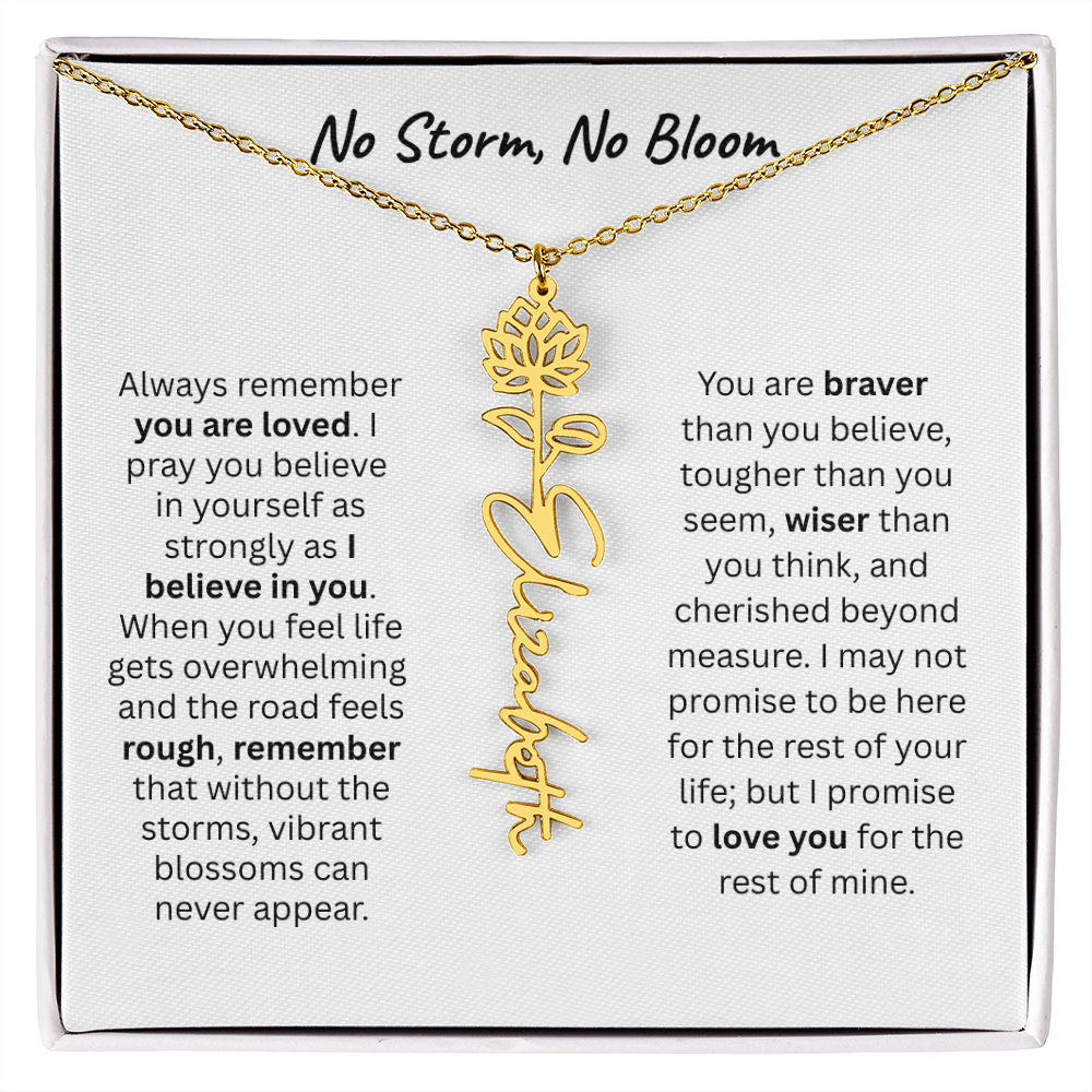 No Storm, No Boom "Believe in Yourself" Flower Name Necklace.