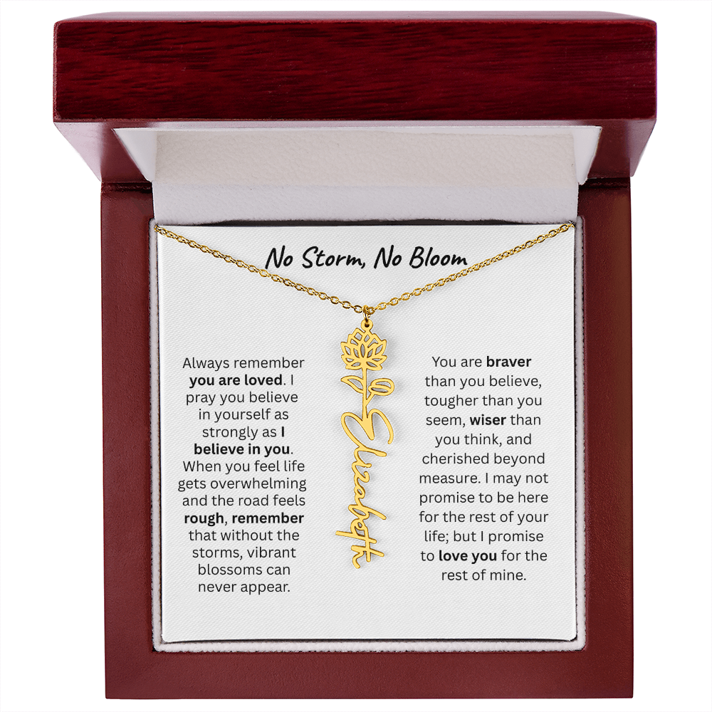 No Storm, No Boom "Believe in Yourself" Flower Name Necklace.