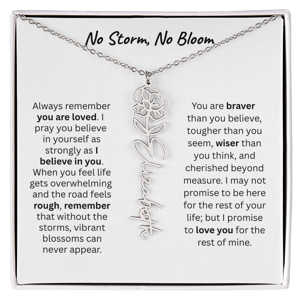 No Storm, No Boom "Believe in Yourself" Flower Name Necklace.