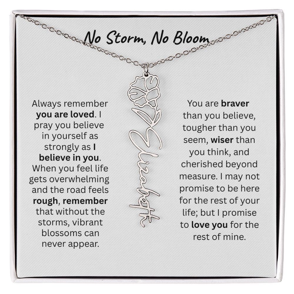 No Storm, No Boom "Believe in Yourself" Flower Name Necklace.