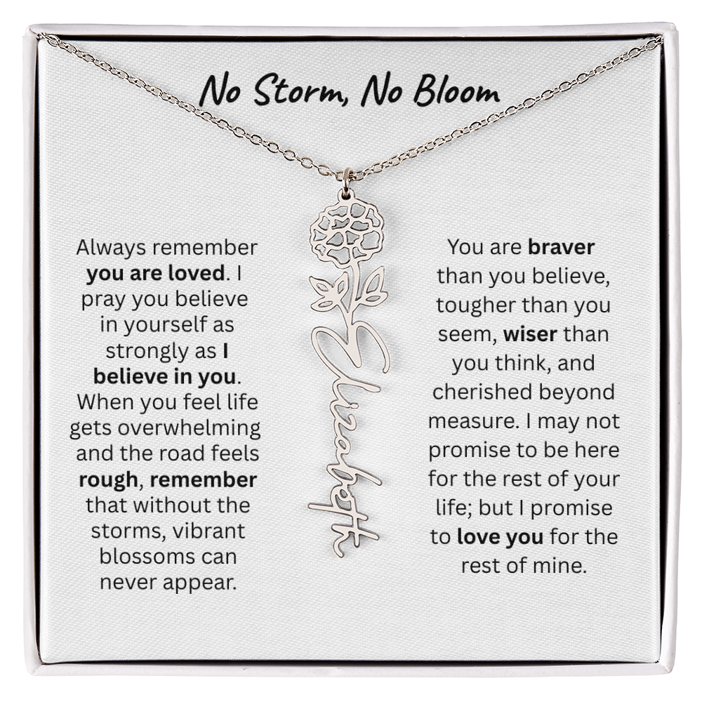 No Storm, No Boom "Believe in Yourself" Flower Name Necklace.