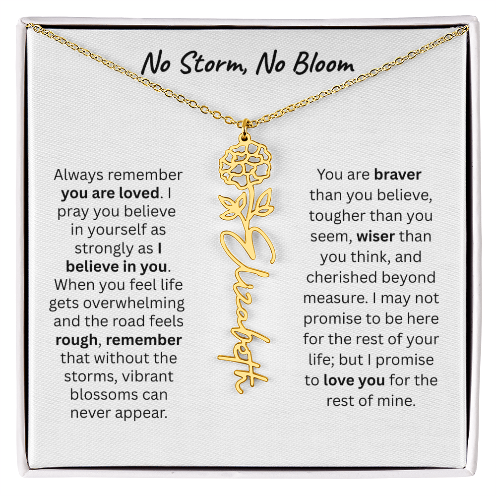 No Storm, No Boom "Believe in Yourself" Flower Name Necklace.
