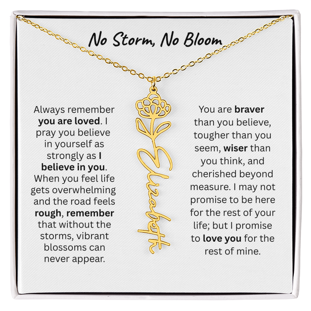No Storm, No Boom "Believe in Yourself" Flower Name Necklace.