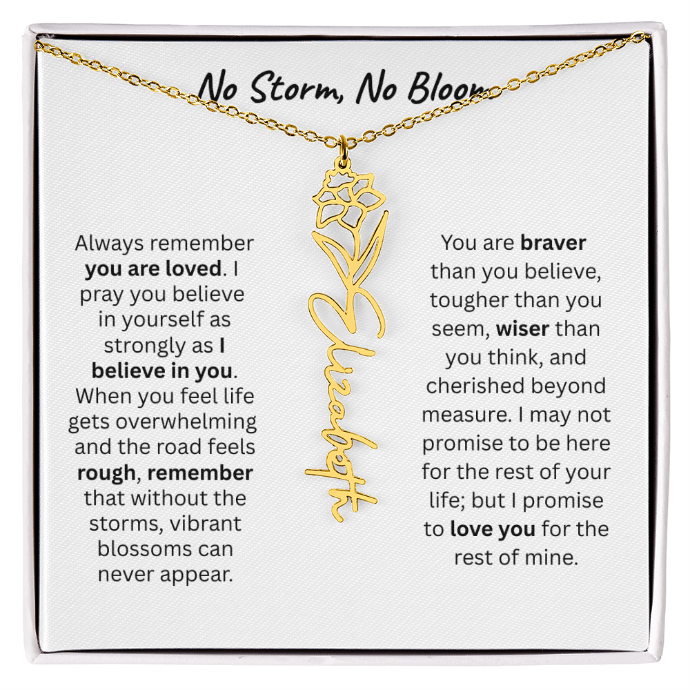 No Storm, No Boom "Believe in Yourself" Flower Name Necklace.