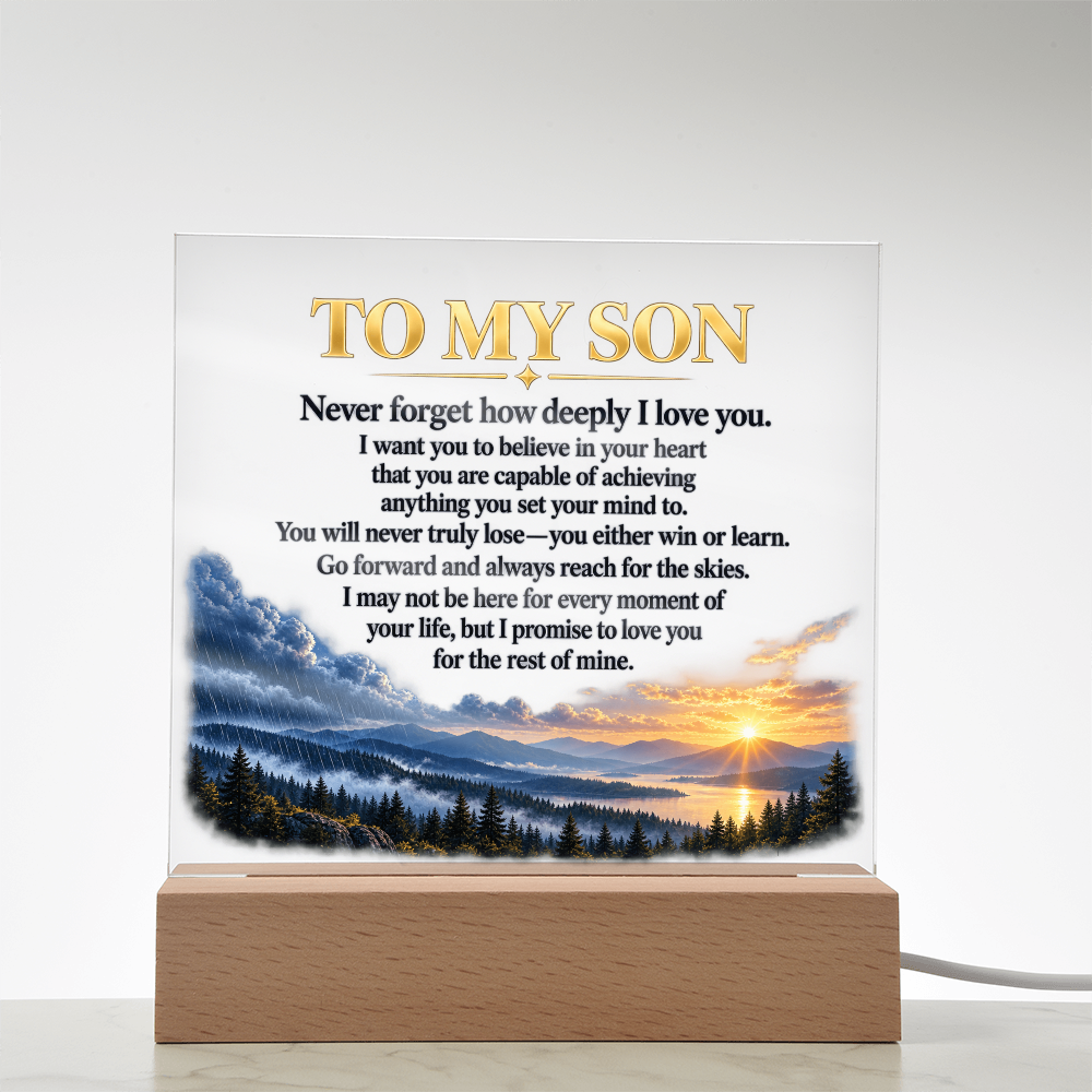 To My Son Acrylic Plaque with LED Base  "A Heartfelt Gift from a Parent"