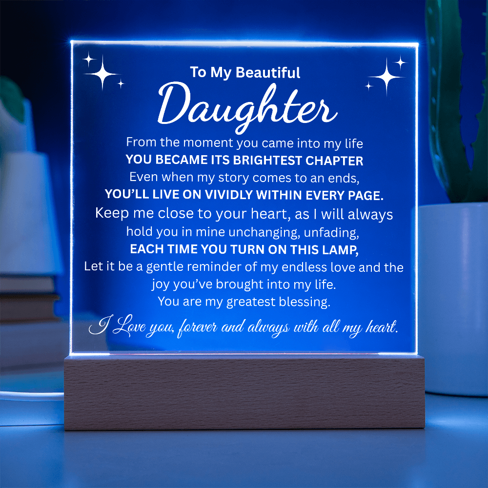 To My Beautiful Daughter "Brightest Chapter" Square Acrylic Plaque
