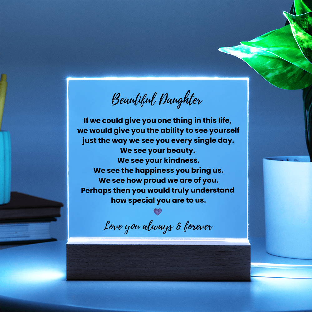 Beautiful Daughter | Square Acrylic Plaques