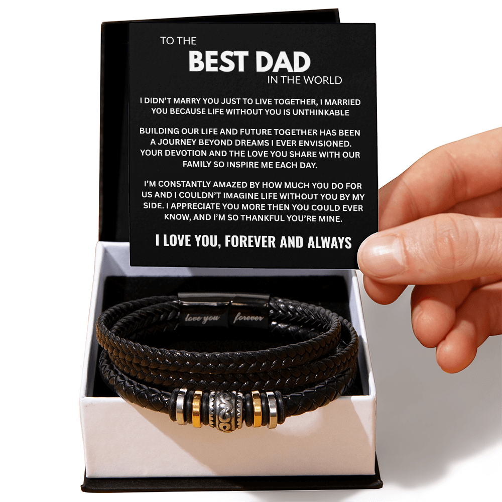To The Best Dad In The World "I Love you" Men's "Love You Forever" Bracelet