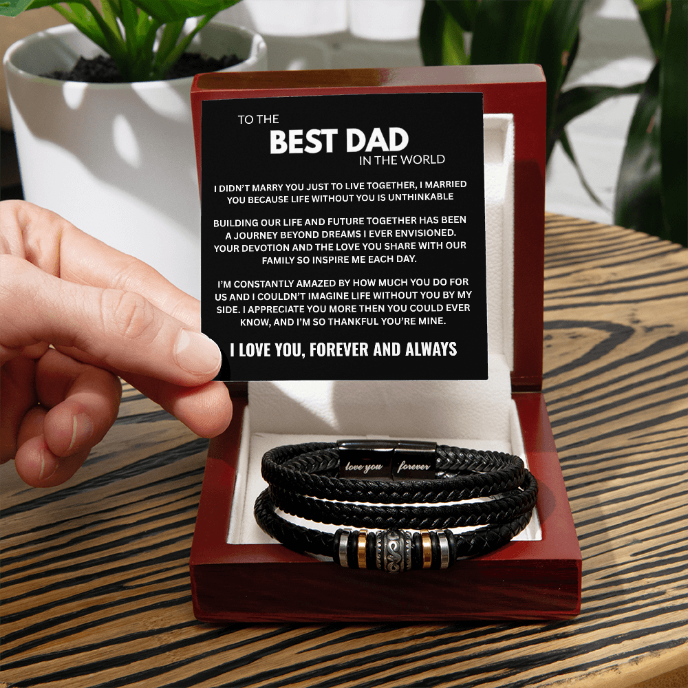 To The Best Dad In The World "I Love you" Men's "Love You Forever" Bracelet