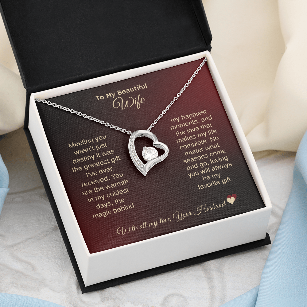 To MY Beautiful Wife "My Forever Love" Forever Love Necklace