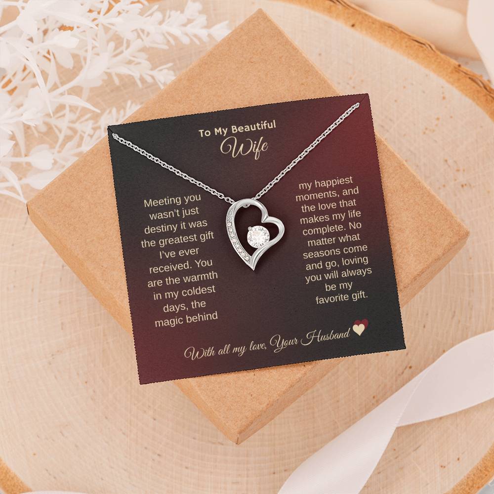 To MY Beautiful Wife "My Forever Love" Forever Love Necklace