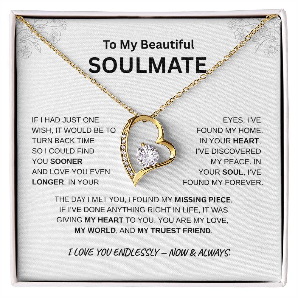 To My Beautiful Soulmate  "I Found My Missing Piece"  Forever Love Necklace